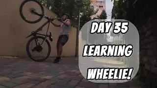 Learning Wheelie | Day 35 Log #selfimprovement #cycling #mtb #freestyle