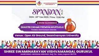 Swaminarayan University || SPANDAN 2K25
