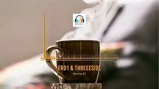Erd1 & Threeeside  - Morning '87