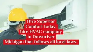 Heating System Repair, Replacement, and Maintenance in Downriver Michigan