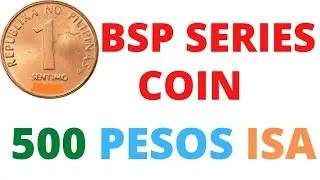 ONE SENTIMO - 1 CENTAVO COIN - BSP SERIES - BUYING 500 EACH
