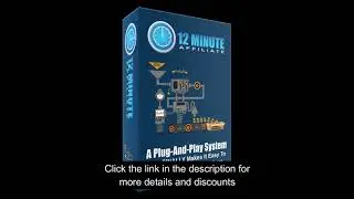 12 Minute Affiliate System | The 12 Minute Affiliate System | Full Review | Results | Discounts