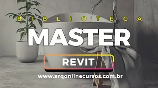 Biblioteca Master Revit - A maior Biblioteca de Fam&iacute;lias para Revit do Brasil