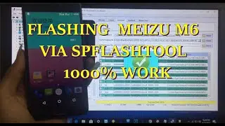 CARA FLASHING MEIZU M6 VIA SPFLASHTOOL ( FULLROOM )