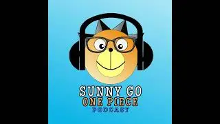 Episode 270 - Cover Story #21 Recap: Solo Journey of Jinbe, Knight of the Sea!