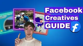The Ultimate Facebook Creative Guide for 2024! [Step-by-Step Tips]