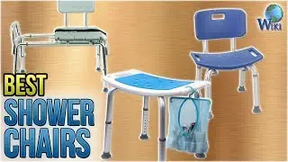 10 Best Shower Chairs 2018