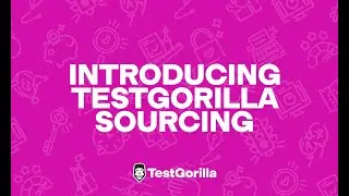 Introducing TestGorilla Sourcing
