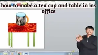 How to design a table and place a tea cup in MS Word | Step by Step