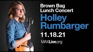 Brown Bag - Holley Rumbarger