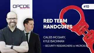 vOPCDE #10 - Red Team Handcuffs(McGary, Bachman)