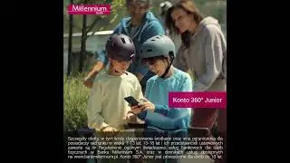 Bank Millennium poleca Konto 360&deg; Junior