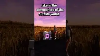 Portal 2 But It's Outside
