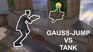 HLDM Gauss-jump vs Tank turret on crossfire