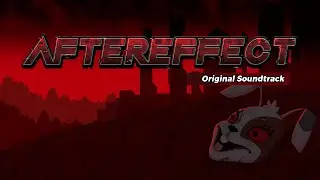 Dekogon Industries- AFTEREFFECT OST