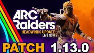 ARC Raiders 10GB AKTUALIZACJA! Co się zmieniło?