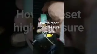 high pressure switch button reset