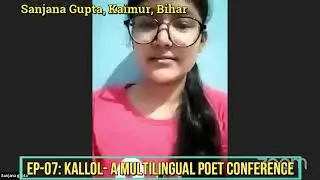 Sanjana Gupta @   the 7th  Kallol- A Multilingual Poet Conference  (कवि सम्मेलन)