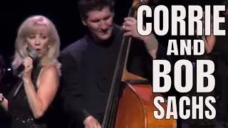 Corrie and Bob Sachs - 