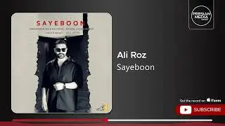 Ali Roz - Sayeboon ( علی رز - سایه بون )