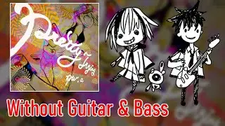 [ギタドラ] Pretty Trying - Without Guitar & Bass