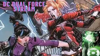 DC Dual Force Stream  (play and chill)