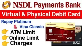 NSDL payment bank debit card limit & charges | NSDL payment bank atm/debit card charges
