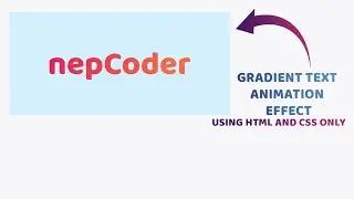 Gradient Text Animation Effect Using HTML and CSS Only