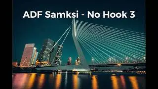 ADF Samksi - No Hook 3