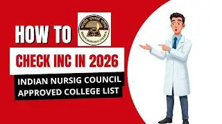 how to check inc approved nursing college in 2026 |  Disha Nirdesh |