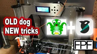 Can this 8-yr old bedslinger still be useful? Modernize your workflow with OrcaSlicer and Octoprint