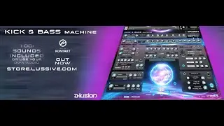 The Kick and Bass Machine - by A-lusion Teaser