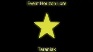 Event Horizon Lore:Taraniak