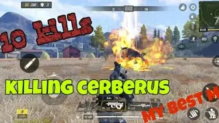COD.MOBILE Best Match+Killing cerberus+10 kills