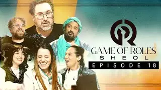 IL ETAIT UNE FOIS LA VIE | Game of Roles Sheol #18