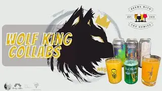 Wolf King Collabs