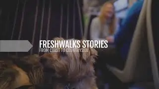 Freshwalks Stories: From Coast to Countryside - Part 1