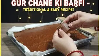Bones ko kapaa dene wali thand mein banayi tar wali chashni se gud chana ki barfi de aapko garmahat🤩