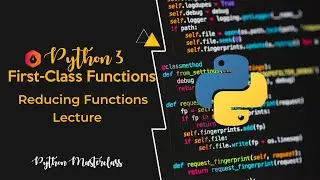 5.13 - Reducing Functions in Python ||  Lecture