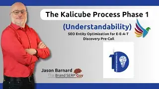 SEO Entity Optimization Discovery Pre-Call - The Kalicube Process Phase 1 (Understandability)