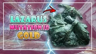 NEW WORLD Lazarus Expedition mutation 10