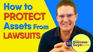 How to Protect Your Assets From Lawsuits