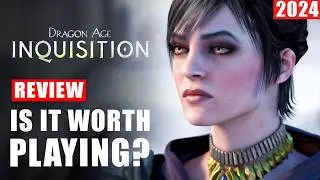 Dragon Age Inquisition 2024 Review - Is It Still Worth Playing After 10 Years?