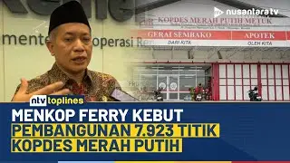 Transformasi Ekonomi Desa! Menkop Ferry Sebut 7.923 Kopdes Merah Putih Mulai Dibangun | NTV