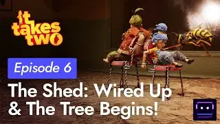 Captured by the Squirrel Resistance! 🐿️ It Takes Two Episode 6: The Shed (Wired Up)