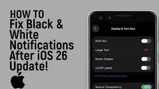 Как исправить черно-белые уведомления на iPhone после обновления iOS 26 [легко]