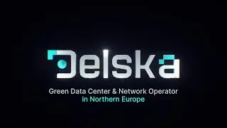 Delska | Green Data Center & Network Operator in Northern Europe