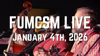 FUMCSM Contemporary Service 1/4/2026