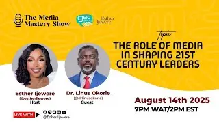 The Role of Media In Shaping 21st Century Leaders