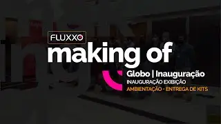 Fluxxo making of l Ambienta&ccedil;&atilde;o ION